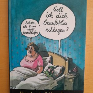 Greser & Lenz: Hausschatz des Goldenen Humors (Cartoons)