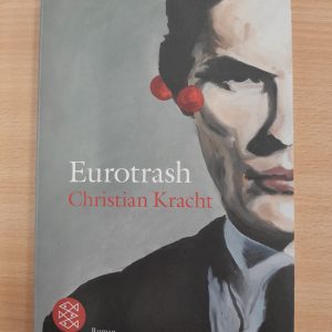 Christian Kracht: Eurotrash
