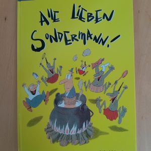 Bernd Pfarr: Alle lieben Sondermann!