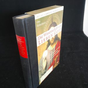 Otto Kallscheuer: Die Wissenschaft vom lieben Gott (Die Andere Bibliothek)