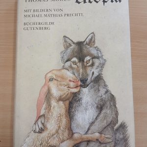 Thomas Morus: Utopia. Mit Bildern von Michael Mathias Prechtl