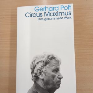 Gerhard Polt: Circus Maximus. Das gesammelte Werk