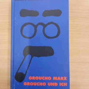 Groucho Marx: Groucho und ich