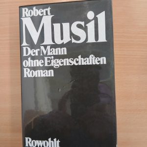 Robert Musil: Der Mann ohne Eigenschaften (Hrsg. von Adolf Frisé)